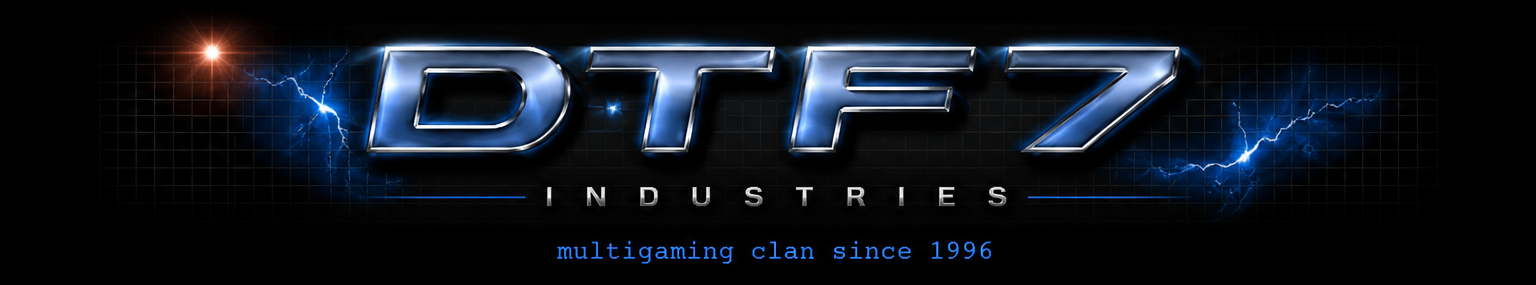 DTF7 Industries — multigaming clan since 1996.